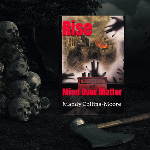 Rise Mind Over Matter by Mandy Collins-Moore (Hardcover, Paperback, & Large Print)